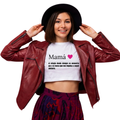 Mamá Crop Top